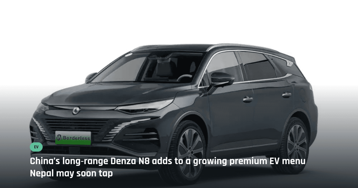 Denza N8 electric SUV with 1,003 km range teased in China, Nepal watching