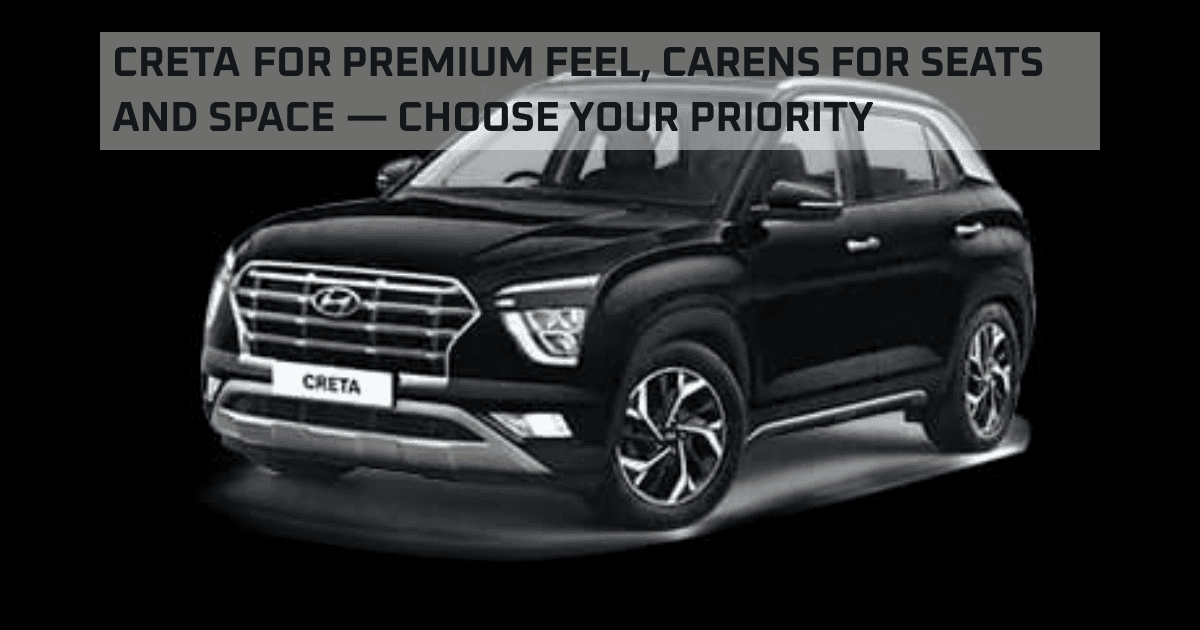 Hyundai Creta vs Kia Carens in Nepal: SUV Style or 7‑Seat Space?