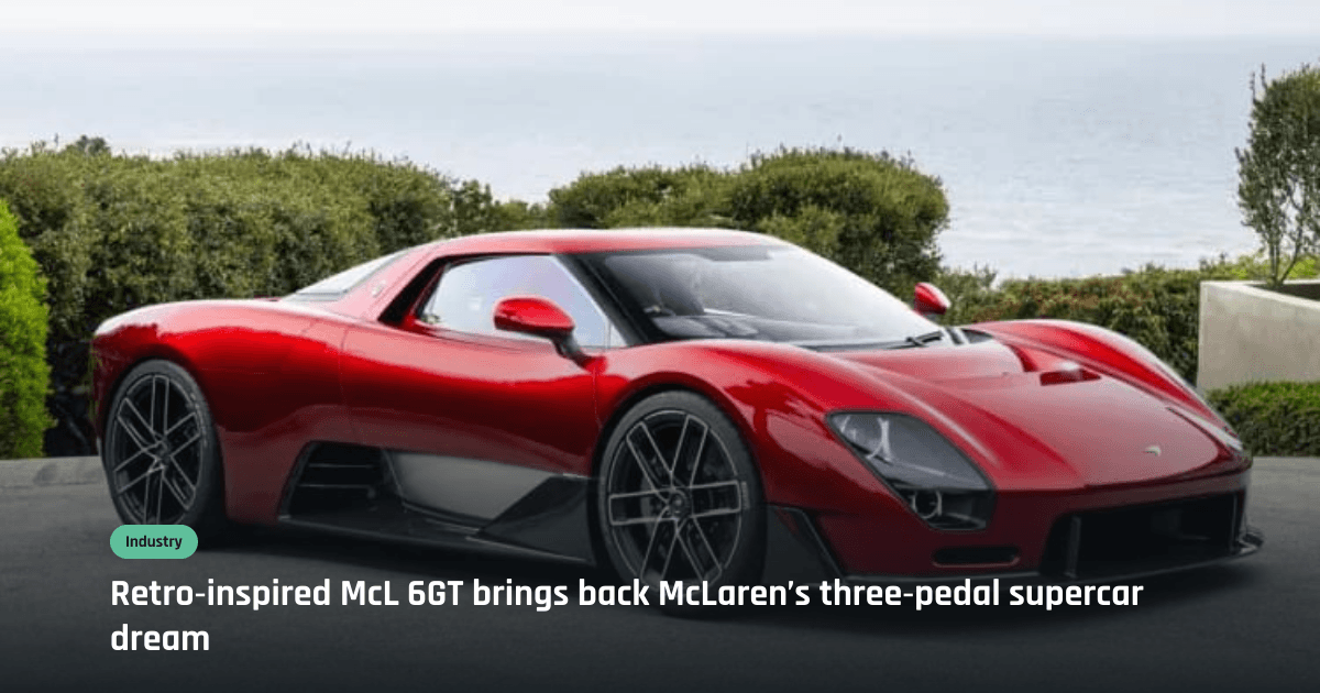 McLaren McL 6GT revives manual gearbox for 2028 production
