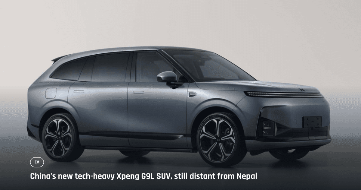Xpeng G9L luxury EV SUV rumoured for Nepal after China reveal