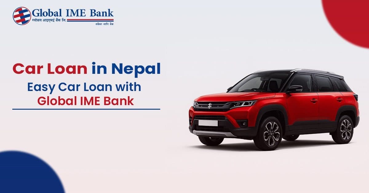 Global IME Bank Auto loan package
